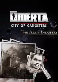 Omerta - City of Gangsters - The Arms Industry