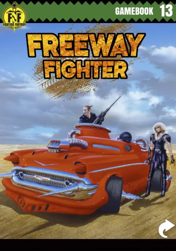 

Freeway Fighter (Fighting Fantasy Classics)