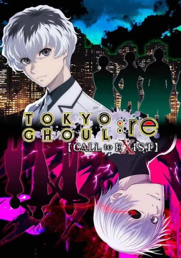 TOKYOGHOUL:re[CALLtoEXIST]