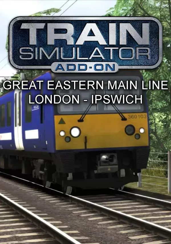 

Train Simulator: Great Eastern Main Line London-Ipswich Route Add-On