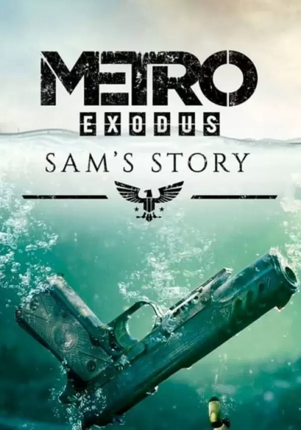 MetroExodus-Sam'sStory