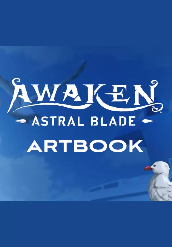 

AWAKEN - Astral Blade Digital Artbook