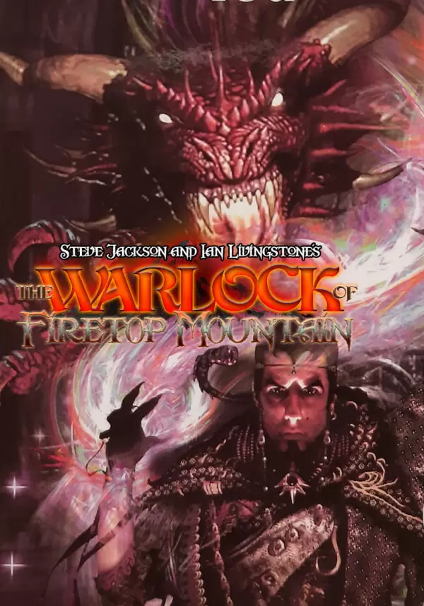 The Warlock of Firetop Mountain (Fighting Fantasy Classics)