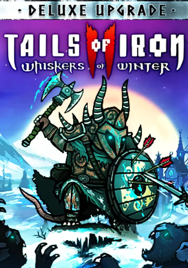 

Tails of Iron 2: Whiskers of Winter - Deluxe Upgrade