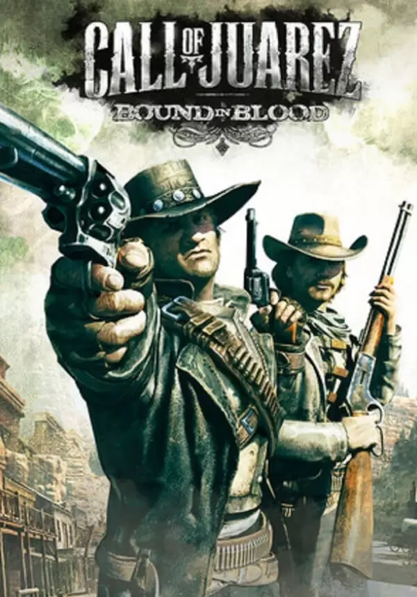 Call of Juarez: Bound in Blood