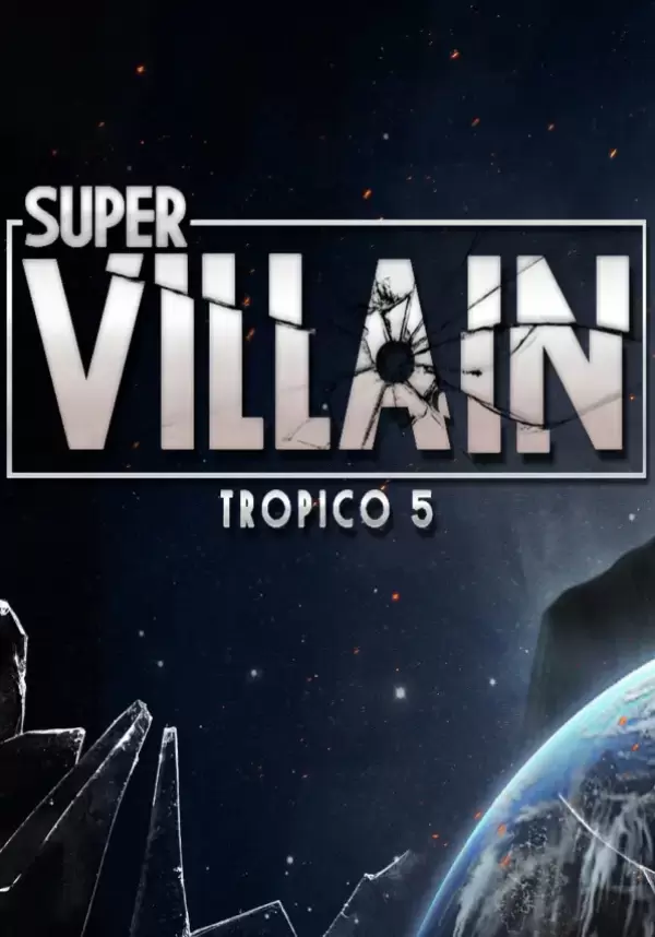 Tropico 5 - Supervillain