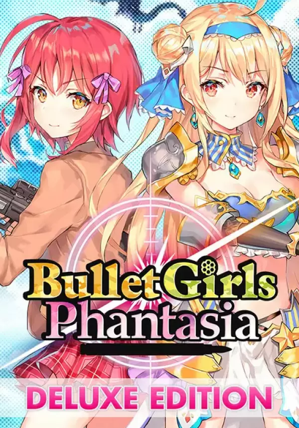 

Bullet Girls Phantasia - Deluxe Edition