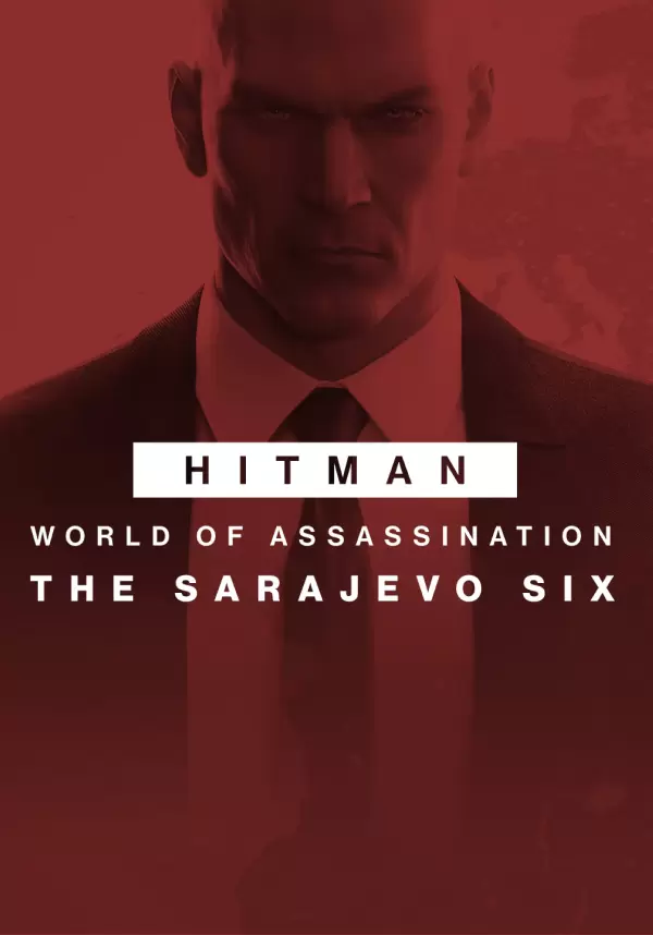 

HITMAN 3 - Sarajevo Six Campaign Pack