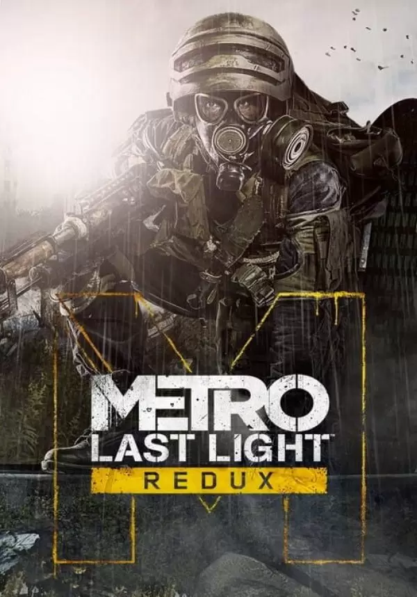 Metro: Last Light Redux 