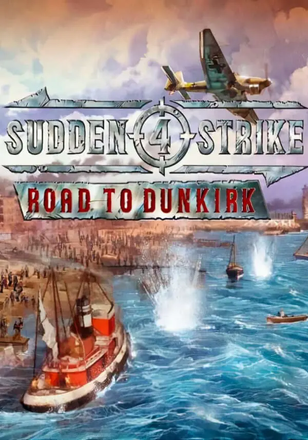 

Sudden Strike 4 - Road to Dunkirk