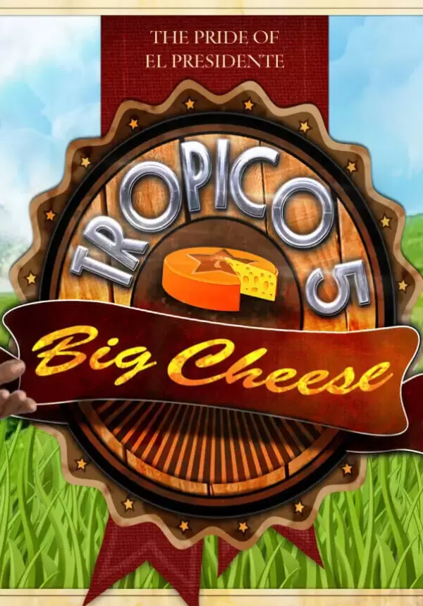 

Tropico 5 - The Big Cheese